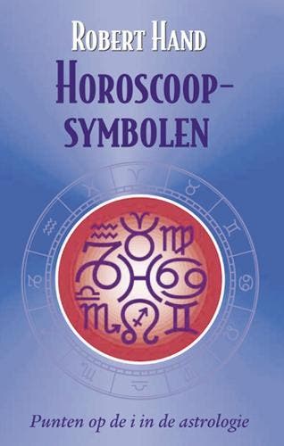 Horoscoop symbolen / Astrologische evergreens 9789063782245, Verzenden, Gelezen, Robert Hand