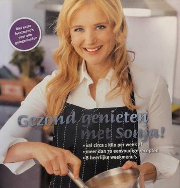Gezond genieten met Sonja - Bakker, Verzenden, Nieuw