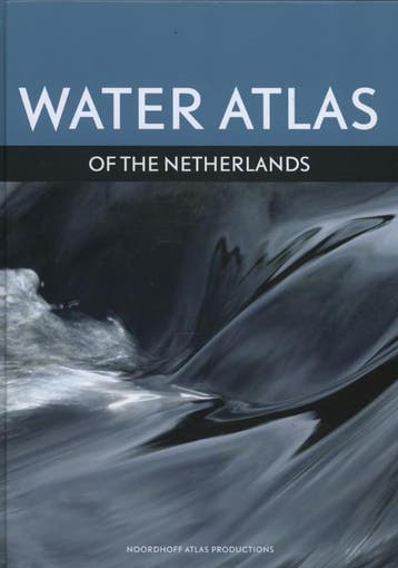 Water Atlas of the Netherlands 9789001823474, Verzenden, Zo goed als nieuw