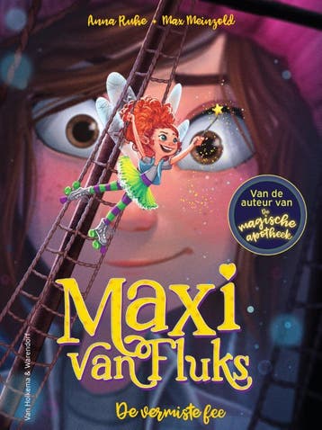 De vermiste fee / Maxi van Fluks / 2 9789000379934 Anna Ruhe, Boeken, Verzenden, Gelezen, Anna Ruhe