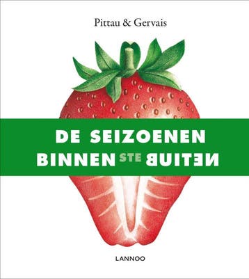 De seizoenen binnenstebuiten 9789020999150 Pittau & Gervais, Verzenden, Pittau & Gervais