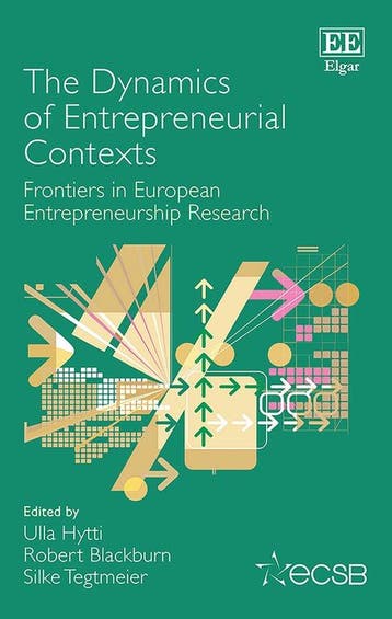 The Dynamics of Entrepreneurial Contexts – Frontiers in, Verzenden, Zo goed als nieuw, Ulla Hytti
