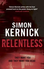 Relentless 9780552164337 Simon Kernick, Verzenden, Gelezen, Simon Kernick