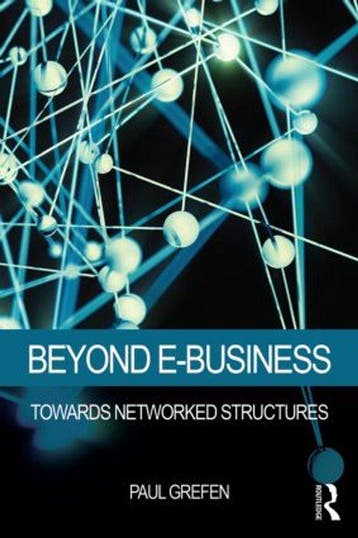 Beyond E-Business 9781138801776 Paul Grefen, Verzenden, Gelezen, Paul Grefen