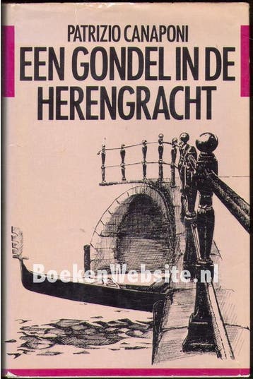 Gondel in de herengracht 9789070038267 Canaponi, Verzenden, Gelezen, Canaponi