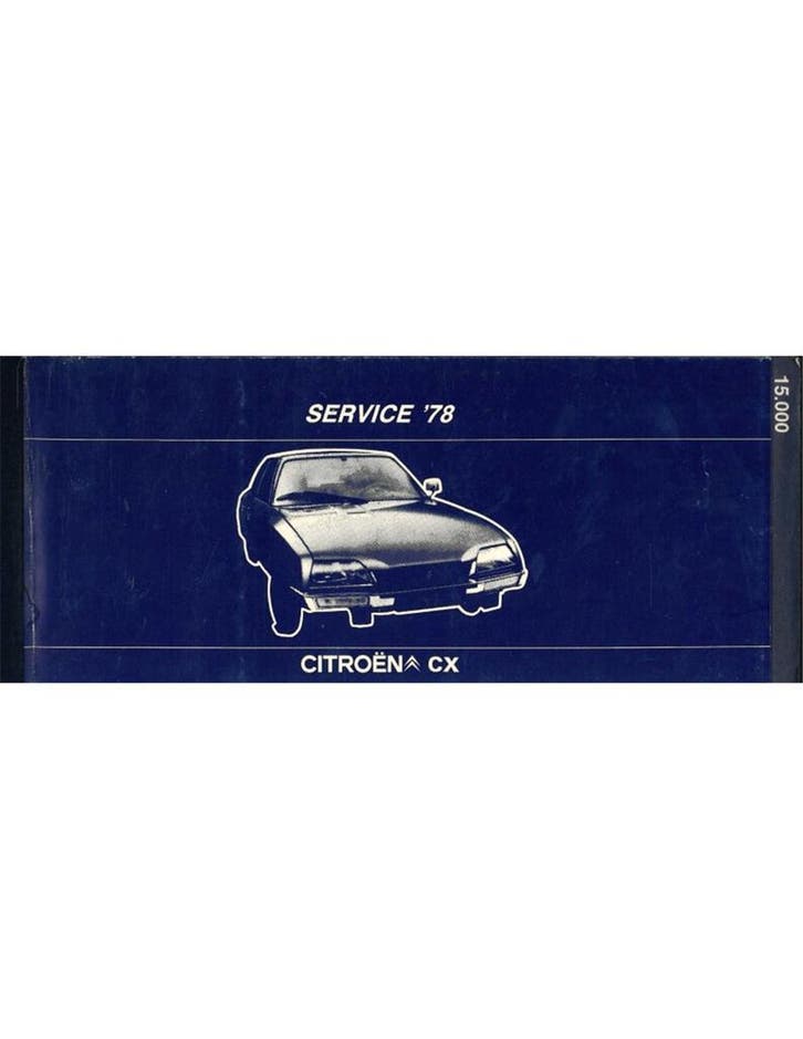 1978 CITROËN CX GARANTIE & ONDERHOUD DUITS, Auto diversen, Handleidingen en Instructieboekjes