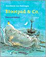Blootpad en Co. 9789025836801 Annemarie van Haeringen, Verzenden, Gelezen, Annemarie van Haeringen