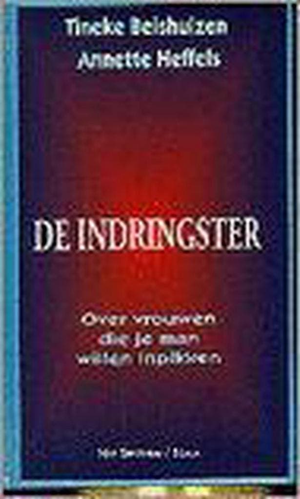 De indringster 9789027445230 Tineke Beishuizen, Boeken, Psychologie, Gelezen, Verzenden
