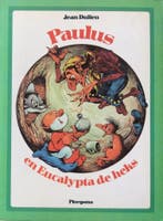 Paulus en eucalypta de heks 9789021603797 Jean Dulieu, Verzenden, Jean Dulieu