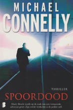 Spoordood 9789022560778 Michael Connelly, Boeken, Verzenden, Gelezen, Michael Connelly