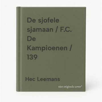De sjofele sjamaan / F.C. De Kampioenen / 139 9789002285097, Boeken, Verzenden, Zo goed als nieuw, Hec Leemans
