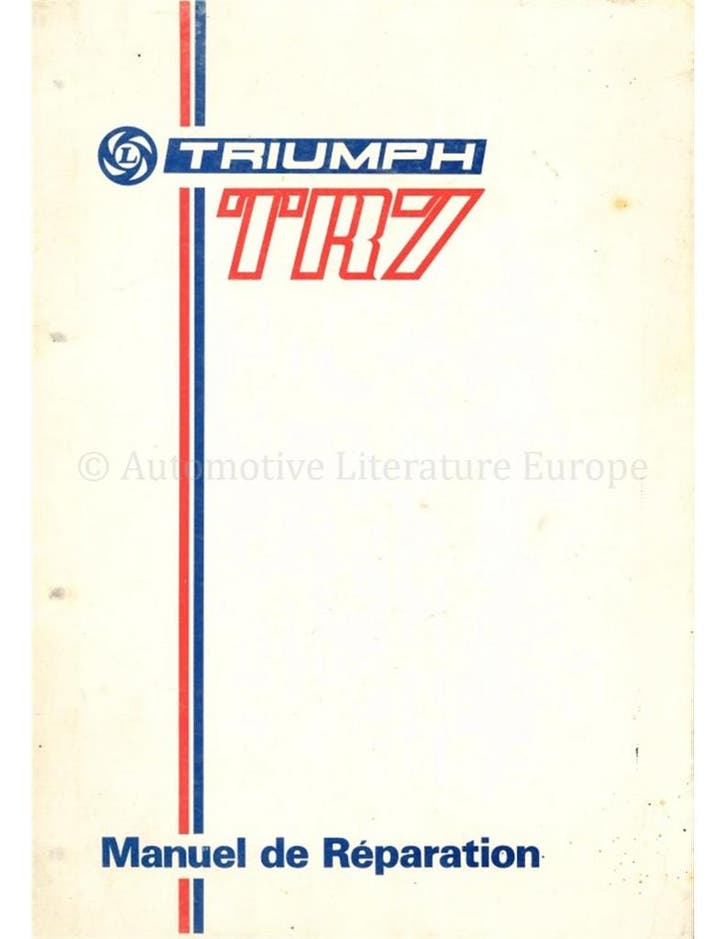 1976 TRIUMPH TR7 WERKPLAATSHANDBOEK FRANS, Autos : Divers, Modes d'emploi & Notices d'utilisation