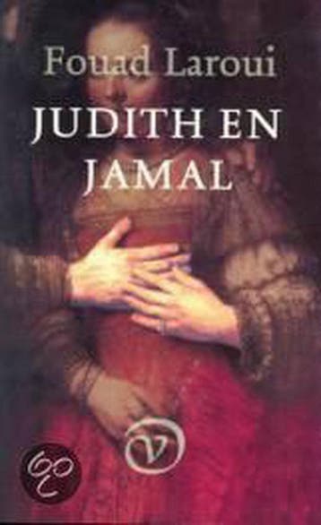 Judith en Jamal (gekwetste liefde) 9789028209466, Verzenden, Gelezen, Fouad Laroui