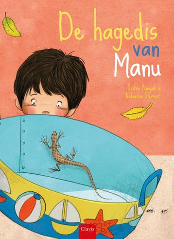 De hagedis van Manu 9789044835465 Szilvia Hunyadi, Verzenden, Szilvia Hunyadi