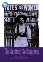 Scottish Suffragettes 9781901663402 Leah Leneman, Verzenden, Leah Leneman