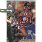 Fysiologie voor lichamelijke opvoeding, sport en revalidatie, Boeken, Verzenden, Gelezen, E.L. Fox