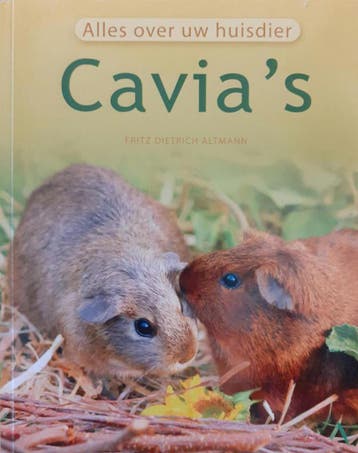 Cavias 9789043818834 Fritz Dietrich Altmann, Verzenden, Zo goed als nieuw, Fritz Dietrich Altmann