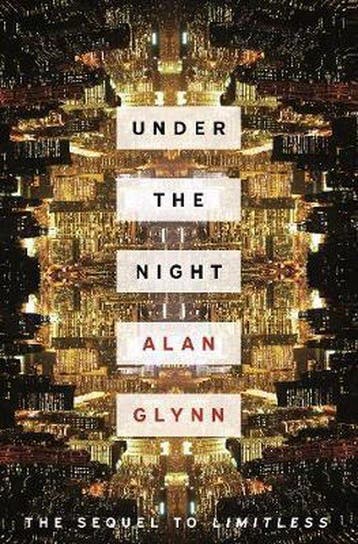 Under The Night 9780571316250 Alan Glynn, Verzenden, Alan Glynn