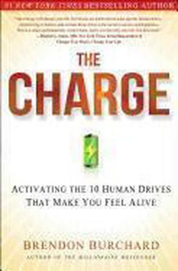 The Charge 9781451667530 Brendon Burchard, Verzenden, Brendon Burchard