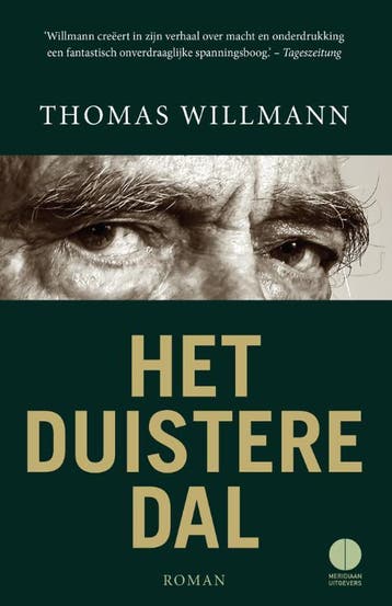 Het duistere dal 9789048824076 Thomas Willmann, Verzenden, Gelezen, Thomas Willmann