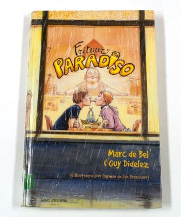 FRITUUR PARADISO SCHOOLEDITIE 9789059324558 Marc Bel, Verzenden, Marc Bel