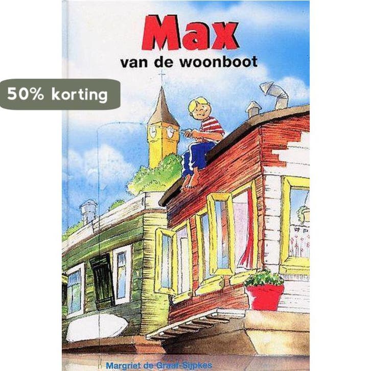 MAX VAN DE WOONBOOT 9789059520158 M. de Graaf-Sijpkes, Boeken, Kinderboeken | Kleuters, Gelezen, Verzenden