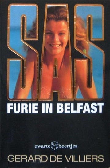 Furie in Belfast / SAS / 36 9789044923612 Gérard de Villiers, Livres, Verzenden, Gérard de Villiers
