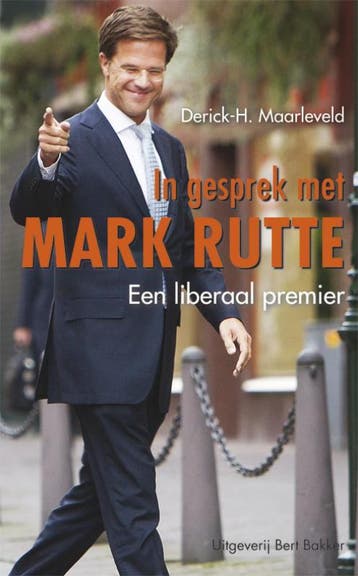 In gesprek met Mark Rutte 9789035136496 Derick-H. Maarleveld, Verzenden, Derick-H. Maarleveld