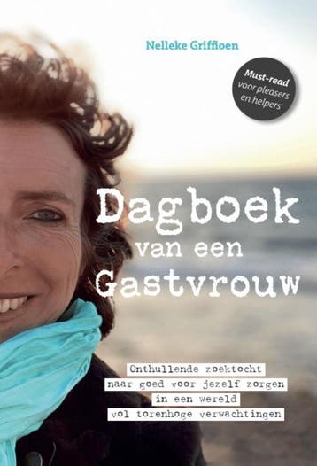 Dagboek Van Een Gastvrouw | Nelleke Griffioen | Nieuw, Boeken, Verzenden, Nieuw, Nelleke Griffioen