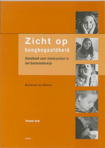 Zicht op hoogbegaafdheid 9789059311237 Eleonoor van Gerven, Boeken, Verzenden, Zo goed als nieuw, Eleonoor van Gerven