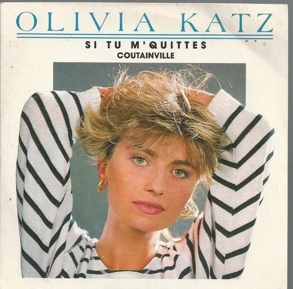 Olivia Katz - Si Tu MQuittes / Coutainville, Cd's en Dvd's, Vinyl | Pop, Gebruikt, Verzenden