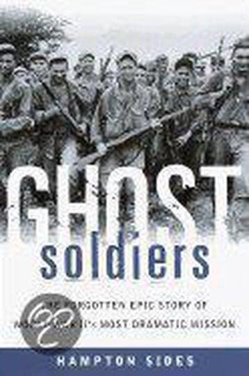 Ghost Soldiers; the forgotten epic story of World War IIs, Verzenden, Zo goed als nieuw, Hampton Sides