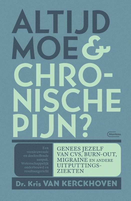 Altijd moe & chronische pijn? 9789022335574, Boeken, Gezondheid, Dieet en Voeding, Zo goed als nieuw, Verzenden
