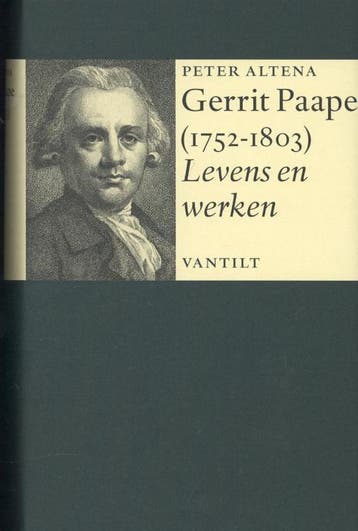 Gerrit Paape (1752-1803) 9789460040641 Peter Altena, Verzenden, Peter Altena