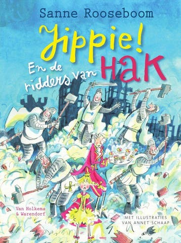 Jippie! En de ridders van Hak (Goed), Verzenden