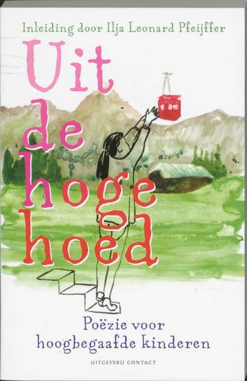Uit de hoge hoed 9789025417567, Boeken, Verzenden, Gelezen