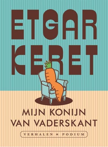 Mijn konijn van vaderskant 9789057592294 Etgar Keret, Verzenden, Gelezen, Etgar Keret