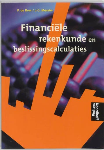Financiele rekenkunde en beslissingscalculaties P. de Boer, Verzenden, Zo goed als nieuw, P. de Boer