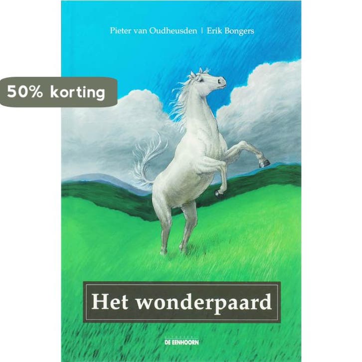Het wonderpaard 9789058384454 Pieter van Oudheusden, Livres, Livres pour enfants | Jeunesse | Moins de 10 ans, Envoi