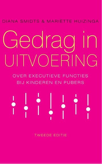 Gedrag in uitvoering 9789057124433 Mariëtte Huizinga, Verzenden, Zo goed als nieuw, Mariëtte Huizinga