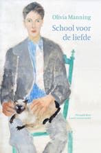 School voor de liefde 9789083310466 Olivia Manning, Verzenden, Olivia Manning