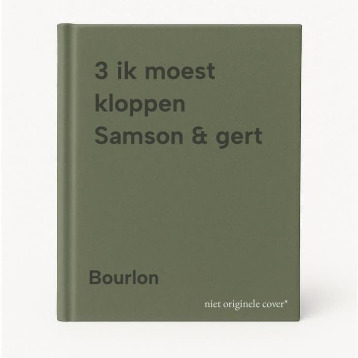 3 ik moest kloppen Samson & gert 9789074936033 Bourlon, Livres, BD, Envoi
