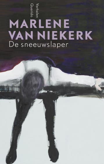 De sneeuwslaper 9789021437538 Marlene van Niekerk, Verzenden, Marlene van Niekerk