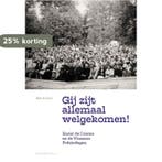 Gij zijt allemaal welgekomen! 9789056550868 Dirk de Geest, Boeken, Verzenden, Zo goed als nieuw, Dirk de Geest