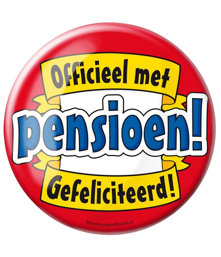 Button Officieel met Pension Gefeliciteerd 10,2cm, Hobby en Vrije tijd, Feestartikelen, Nieuw, Verzenden