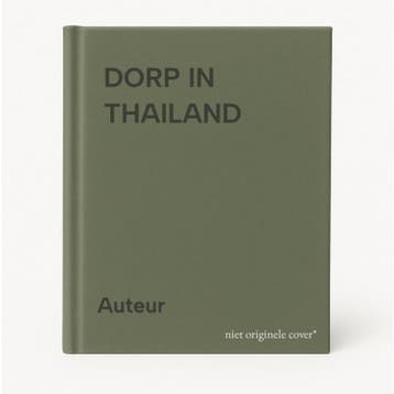 DORP IN THAILAND 9789026946110 Auteur, Verzenden, Auteur
