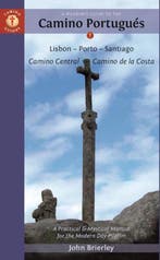 PilgrimS Guide to the Camino Portugues 7th Edition, Verzenden, Zo goed als nieuw, John Brierley