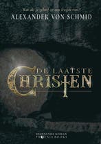 De laatste christen 9789464789294 Alexander Von Schmid, Boeken, Thrillers, Verzenden, Gelezen, Alexander Von Schmid