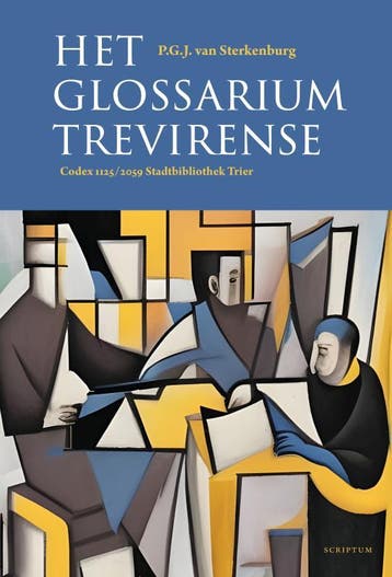 Glossarium Trevirense | Piet Sterkenburg | Nieuw, Verzenden, Nieuw, Piet Sterkenburg