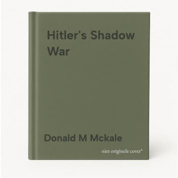 Hitlers Shadow War 9780815412113 Donald M Mckale, Verzenden, Donald M Mckale